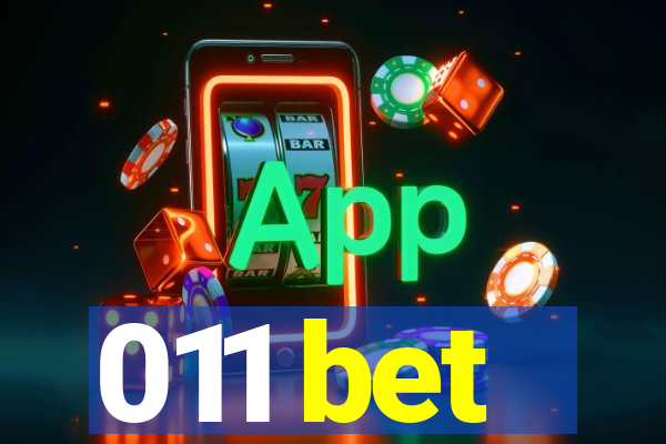 011 bet
